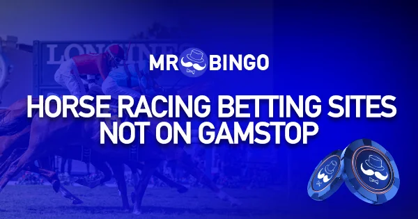 Horse Betting Not On Gamstop Top Bookies 2026 Horse Betting Not On Gamstop Top Bookies 2026